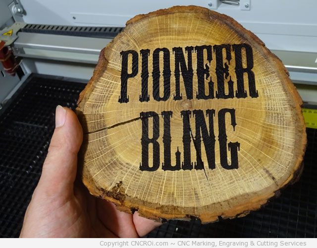 pioneer-bling-1 CNC Laser Engraving Wood Logs (Pioneer Bling)