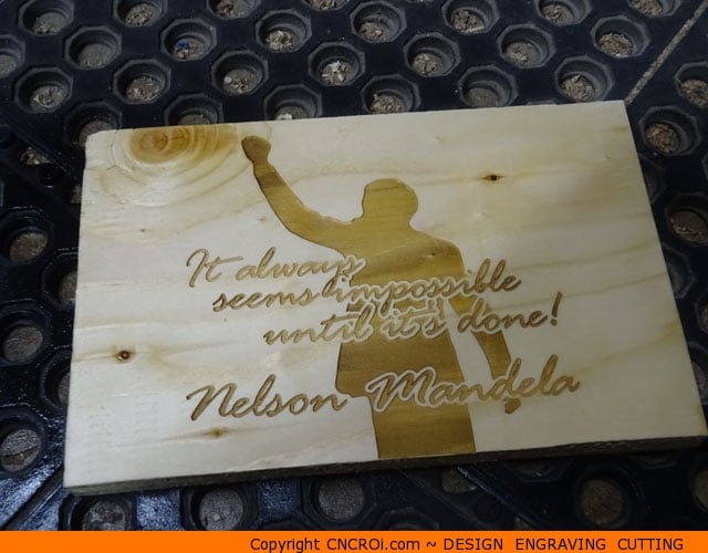 plywood-sign-mandela-x9 Custom Laser Engraved Plywood Signage "It always seems impossible until it's done" by Nelson Mandela